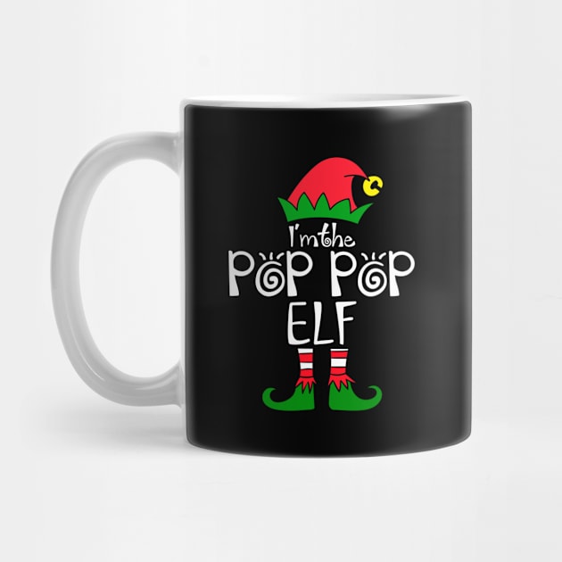 Elf Saying I'm the Pop Pop Elf Matching Family Group Christmas by julibirgit